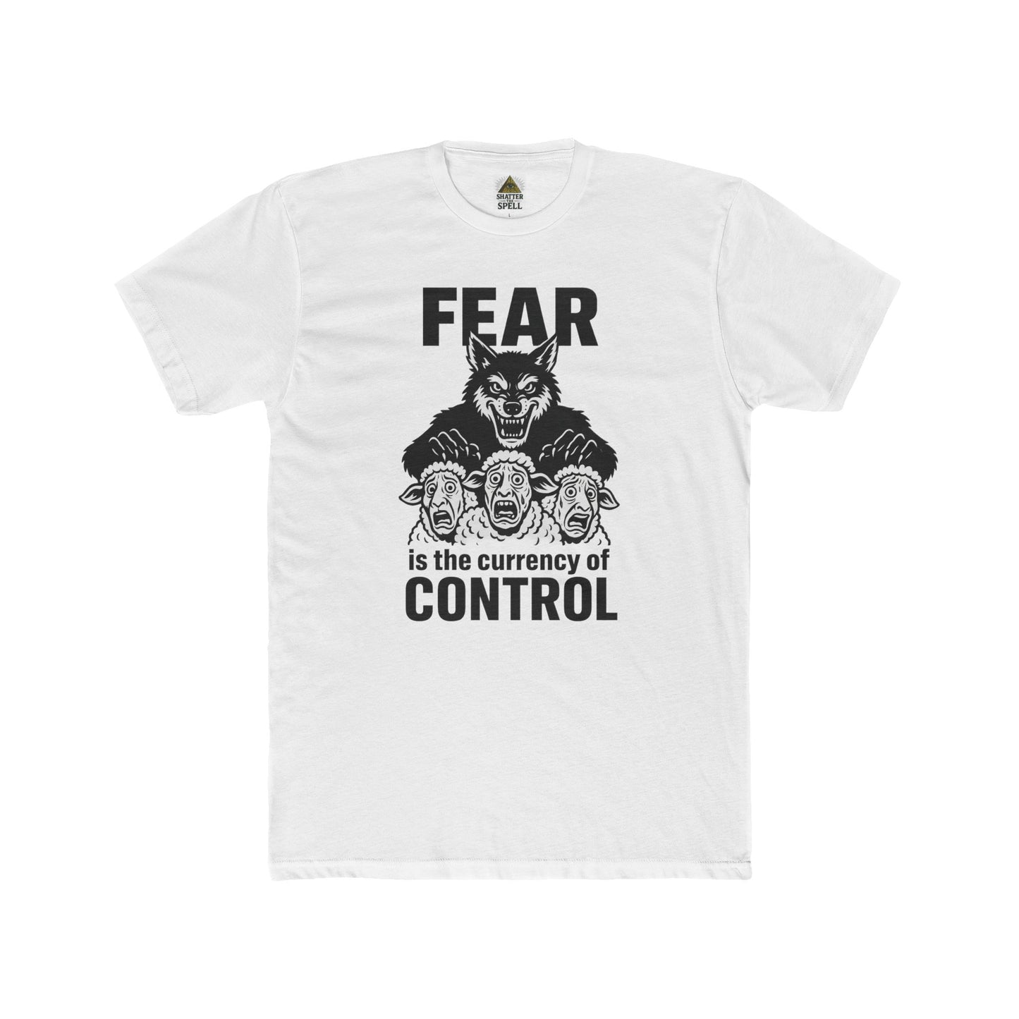 Fear Is The Currency Of Control